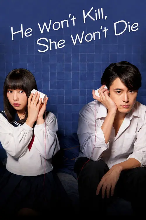 He Won't Kill, She Won't Die