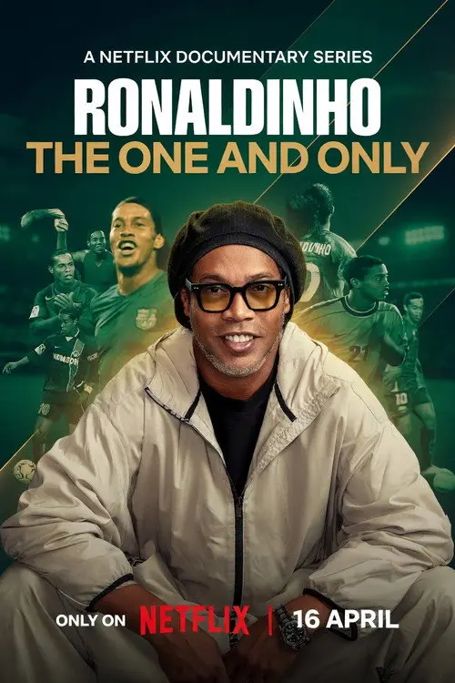 Ronaldinho: The One and Only