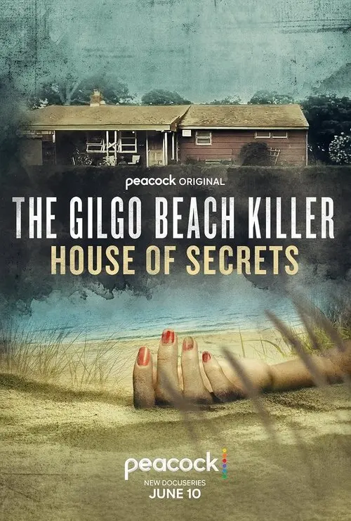 The Gilgo Beach Killer: House of Secrets